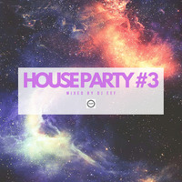 House Party vol 3 Mixed by DJ Eef by DjEef's Records