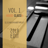 House - ClassiX (2018 Edit.) Vol. 1 by Michael Lehmann