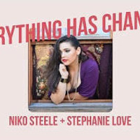 Everything has changed. Niko Steele & Stephanie Love (Tamerlan remix) by Andrii  Mardanov