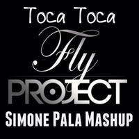 Toca Toca - Simone Pala Mashup by Simone Pala