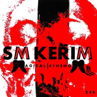 SM KERIM - Magical Moments (24B) by SM KERIM