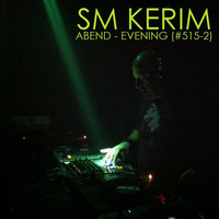 SM KERIM - Abend (Evening) (#515-2) by SM KERIM