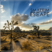 SM KERIM - Escape (2020#04) by SM KERIM