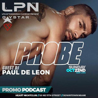 Paul De Leon - Probe After Hours Promo Podcast by Paul De Leon