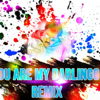 You Are My Darlingo (DJ Charan Remix) DJ Charan by Deejay Charan