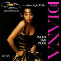RD53-Work_That_Body_(RuBBerDuB_Ladies_Night_RuB) by Andy Edit