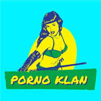 Porno Klan -  Senta o Boomda by Porno Klan Mashups
