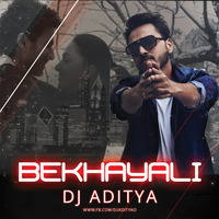 Bekhayali (Remix )- DJ ADITYA by DJ ADITYA