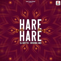 Hare - Hare (Origina Mix) DJ ADITYA by DJ ADITYA