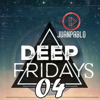Deep Fridays #4 by JUAN PABLO