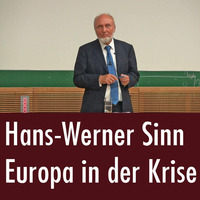 Prof. Dr. Dr. h.c. mult. Hans-Werner Sinn: Europa in der Krise (Universität Leipzig, 20.06.2017) by eingeschenkt.tv