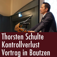Kontrollverlust - Thorsten Schulte spricht in Bautzen (05.10.2017) by eingeschenkt.tv