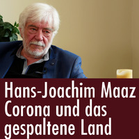 Hans-Joachim Maaz: Spaltung statt Diskussion. Was der #Corona-Hype mit den Menschen anrichtet. by eingeschenkt.tv