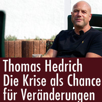 Polizist und Coach: Thomas Hedrich - Die Krise ist ein Signal für Veränderung by eingeschenkt.tv