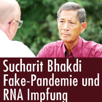 Sucharit Bhakdi: RNA-Impfstoff und Corona-Fehlalarm! by eingeschenkt.tv