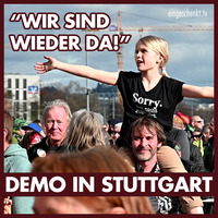Querdenken-Demo: Wir sind wieder da! | Stuttgart #s0304 by eingeschenkt.tv