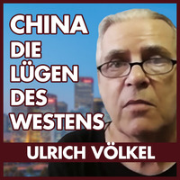 Klarstellung zu China: Ulrich Völkel by eingeschenkt.tv