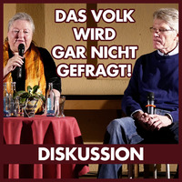 Das Volk wird gar nicht gefragt! | Ernst Wolff | Antje Hermenau | Alex Quint by eingeschenkt.tv