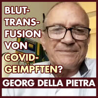 Safe Blood - Das gefährliche Blut der COVID-Geimpften. by eingeschenkt.tv