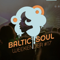 Disco Dice - Baltic Soul Weekender #17 (live in the Mix) by DISCO DICE
