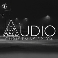 Deepnezz Audio Christmas EP 2014 Showreel by Deepnezz Audio
