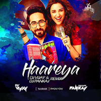 Haareya (MPB) Remix - DJ Vijay and DJ Pankaj by Chhattisgarh Dj India