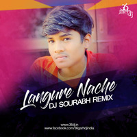 Langure  Nache (Demo) - DJ Sourabh by Chhattisgarh Dj India