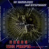 DJ TroubleDee and S.T.E.P.H.A.N.O - SONAR WAR PUMPIN Projekt 2 by DJ TroubleDee