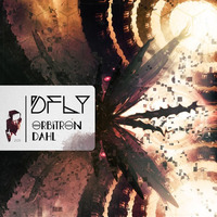 DFly &quot;Orbitron // Dahl&quot; [Schedule One Recordings] 