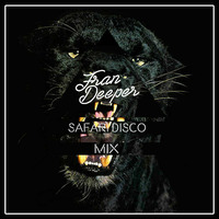 Fran Deeper - SAFARI DISCO - Exclusive Mix - Slow Disco - **FREE DOWNLOAD** by Fran Deeper