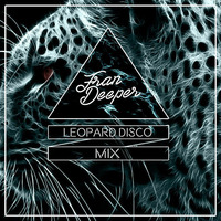 Fran Deeper - LEOPARD DISCO - September Exclusive Mix by Fran Deeper