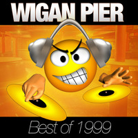 Wigan Pier - Best of 1999 by DJ Welly