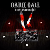 Luca Marussich &quot; Dark Call &quot; by Luca Marussich