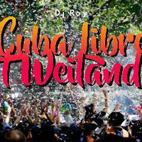 2018 Dj Roy Cuba Libre ' t Weiland by dj roy belgium