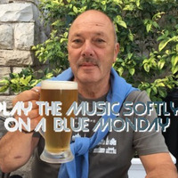 2019 Dj Roy Play the Music Softly on a Blue Monday by dj roy belgium