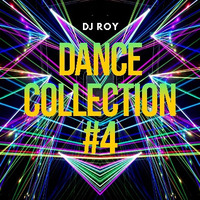 2019 Dj Roy Dance Collection #4 by dj roy belgium