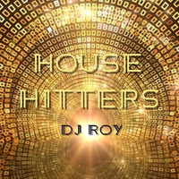 2019 Dj Roy House Hitters by dj roy belgium