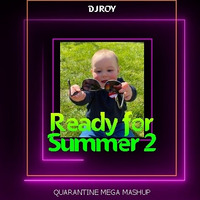 2020 Dj Roy Ready for Summer 2 by dj roy belgium