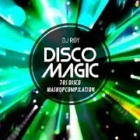 2020  Dj Roy 70s Disco Magic by dj roy belgium