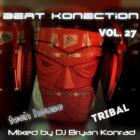 Beat Konection Vol. 27 (March 2017) by Bryan Konrad