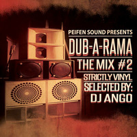 DUB-A-RAMA podcast #2 by Peifensound