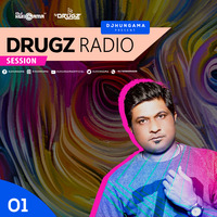 Drugz Radio Session 01 By DJ Drugz by DJHungama