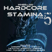 Hardcore Stamina Vol 5 - Upfront Hardcore Techno by WHEELLEG