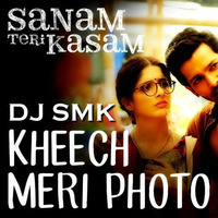 DJ SMK - Khech Mere Photo (Remix) by DJ SMK