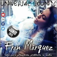 Universal Sounds Junio 2015 - Fran Márquez by Fran Márquez
