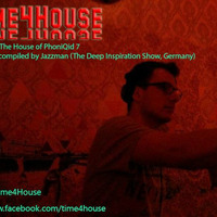 Time4House Presents The House of PhoniQid #7 mixed by Renee Jazzman by Time4House