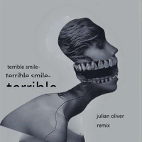 terrible smile-(julian oliver remix) by julian oliver