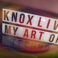 01 - K.N.O.X - Live Mixlr Set by K.N.O.X