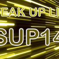 Speak UP Life SHOW - Episode 14 - #SUP14 by DJOCKER