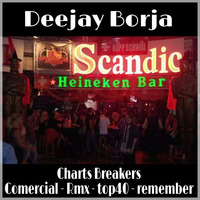 Deejay Borja - Chart Breakers (Scandic Bar 4 Hours Live Set) 06.10.15 by DeejayBorja